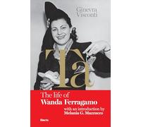 Tà's Red Book: The Life of Wanda Ferragamo