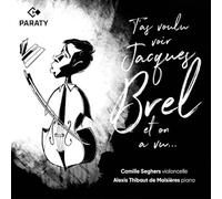 Alexis Thibaut De MaisiÃ¨res & Ca T'As Voulu Voir Jacques Brel (CD) (US IMPORT)