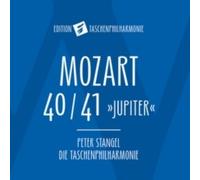 Taschenphilharmonie/Stangel - Mozart: Symphonies Nos 40/41