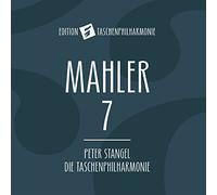 Taschenphilharmonie/Stangel - Mahler: Symphony No. 7
