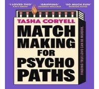 Tasha Coryell Matchmaking for Psychopaths Hardback Book in White Tasha Coryell White