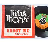 Tasha Thomas - Shoot Me (With Your Love) [Vinyl Single 12'']
