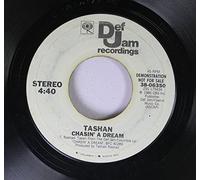 Tashan - Tashan 45 RPM Chasin' A Dream / Chasin' A Dream