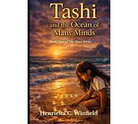 Tashi and the Ocean of Many Minds: Book Two of The Nuri Labyrinth Series
