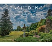 Tashiding: Beyond Earth and Sky : The Gardens of Douglas & Tsognie Hamilton