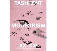 Tashkent Modernism XX/XI by Boris Chukhovich | Paperback | 2025