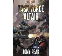 Task Force Altair: 2 (Cygni Corps)