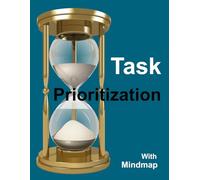 Task Prioritization With Mindmap: Prioritization is the process of determining the order in which tasks or activities should be managed based on their ... effective time and productivity management.