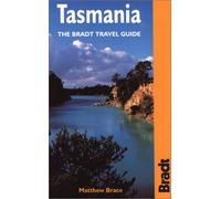 Tasmania (Bradt Travel Guides)