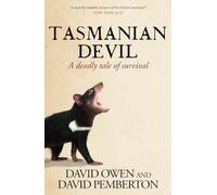 Tasmanian Devil: A Deadly Tale of Survival