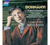 Tasmin Little - Dohnanyi: Violin Sonata / Serenade / Piano Pieces