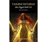 TASMINE RETURNS!: Jake's Biggest Battle Yet!