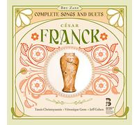Tassis Christoyannis; Veronique Gens; Jeff Cohen - Franck: Complete Songs and Duets