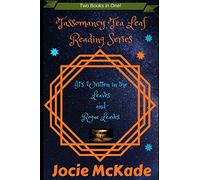 Tassomancy Tea Leaf Reading Series: Book One and Book Two (Tassomancy Tea Leaf Series)