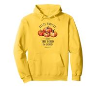 Taste And See That The Lord Is Good Christian Pumpkins Faith Pullover Hoodie