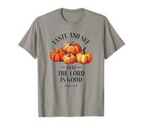 Taste And See That The Lord Is Good Christian Pumpkins Faith T-Shirt