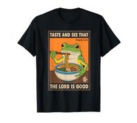 Taste and See that the Lord is Good Frog Ramen Psalm 34:8 T-Shirt