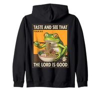 taste and see that the lord is good Frog ramen Psalm 34:8 Zip Hoodie