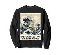 Taste and See that The Lord is Good Psalm 34:8 Frog Japanese Sweatshirt