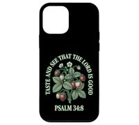 Taste And See That The Lord Is Good Psalm 34 8 Strawberry Case for iPhone 12 mini
