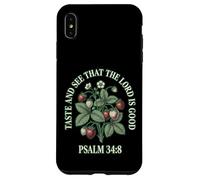 Taste And See That The Lord Is Good Psalm 34 8 Strawberry Case for iPhone XS Max