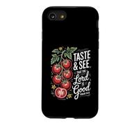 taste and see that the lord is good tomato Season Gardening Case for iPhone SE (2020) / 7/8