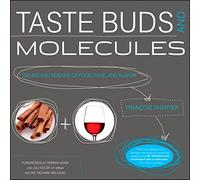 Taste Buds and Molecules: The Aromatic Path of Wine and Foods