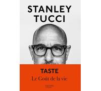 Taste: Le Goût de la vie