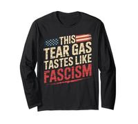 Taste Like Fascism Political Protest Long Sleeve T-Shirt