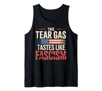 Taste Like Fascism Political Protest Tank Top