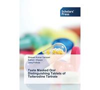 Taste Masked Oral Distinguishing Tablets of Tolterodine Tartrate