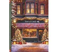 Taste of Candy Notebook: Love Yourself. Love Your Tribe. | Hardcover Lined Journal for Notes, Planning & Holiday Memories