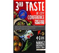 Taste of City Food and Place Marketing Conference 2018 Programme and Abstracts Book