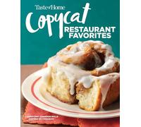 Taste of Home Copycat Restaurant Favorites: Restaurant Faves Made Easy at Home (Taste of Home Copycat Favorites)