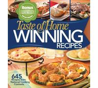 Taste of Home: Winning Recipes With a Bonus Book
