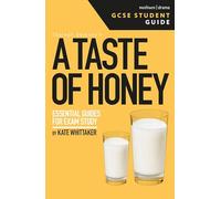 Taste of Honey GCSE Student Guide, A