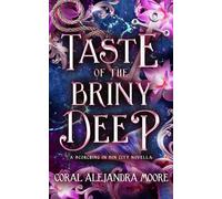 Taste of the Briny Deep: A Scorching in Sin City Novella