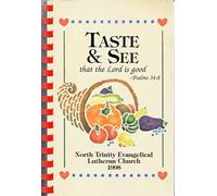 Taste & See That The Lord Is Good