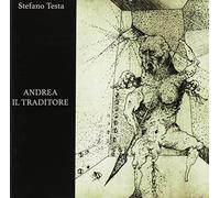 Taste, Stefano - Andrea Il Traditore