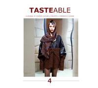 Tasteable: A Journal of Curated Culture, Concept, Commerce and Concepts