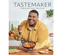 Tastemaker: Cooking with Spice, Style & Soul