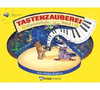 Tastenzauberei Piano School 1 Piano Sheet Music