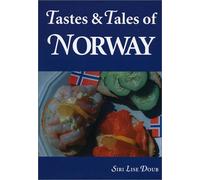 Tastes and Tales of Norway