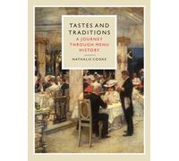 Tastes and Traditions : A Journey through Menu History