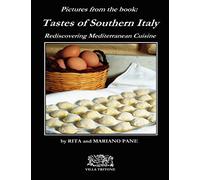 Tastes of Southern Italy (Pictures Appendix)