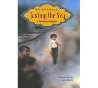 Tasting the Sky: A Palestinian Childhood