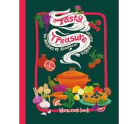 Tasty Treasure,: Veggies Edition, 100 Recipes to Remember, Blank Cook Book