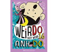 Tasty Weird! (Weirdo 16)