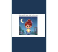 Tata and the Little Light in Her Heart: Tata’s World