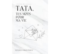 Tata, tes mots pour ma vie